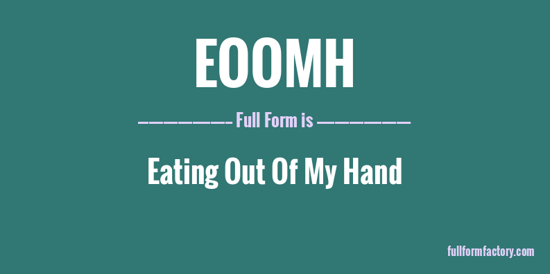 eoomh-full-form