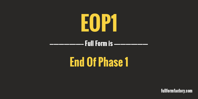 eop1-full-form