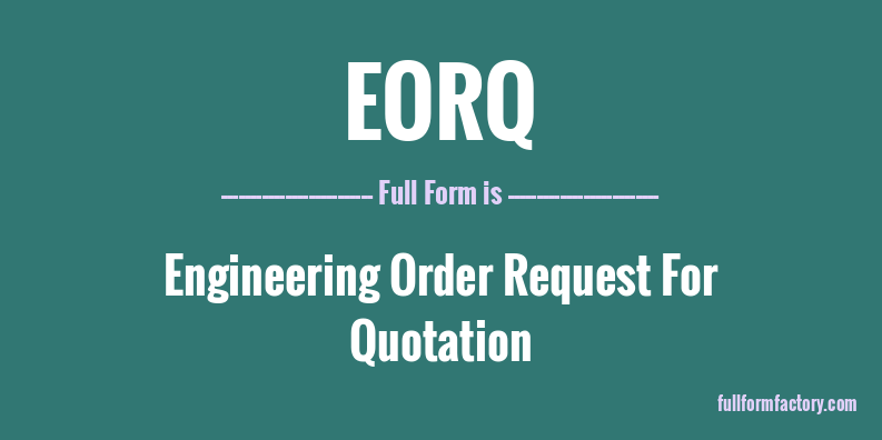 eorq-full-form