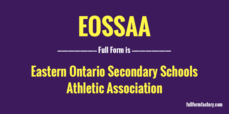 eossaa-full-form