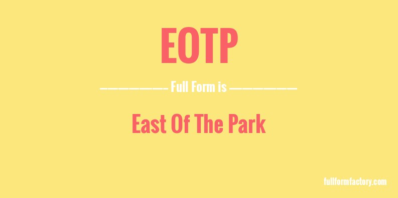 eotp-full-form