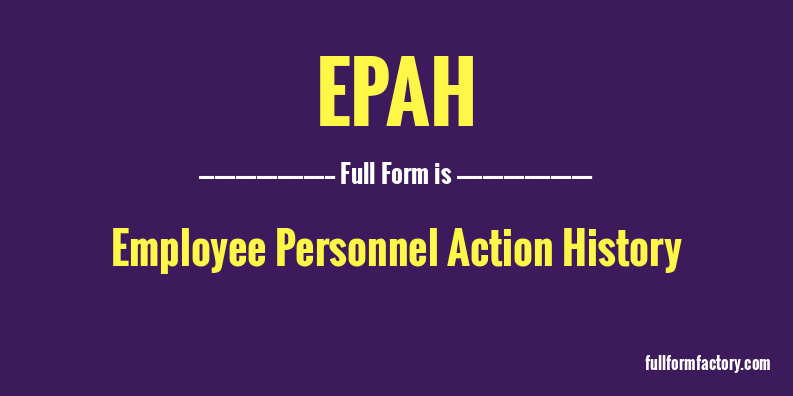 epah-full-form