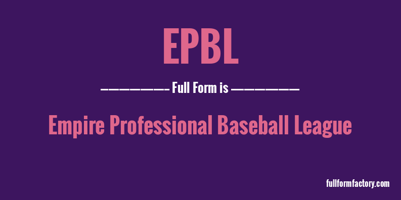 epbl-full-form