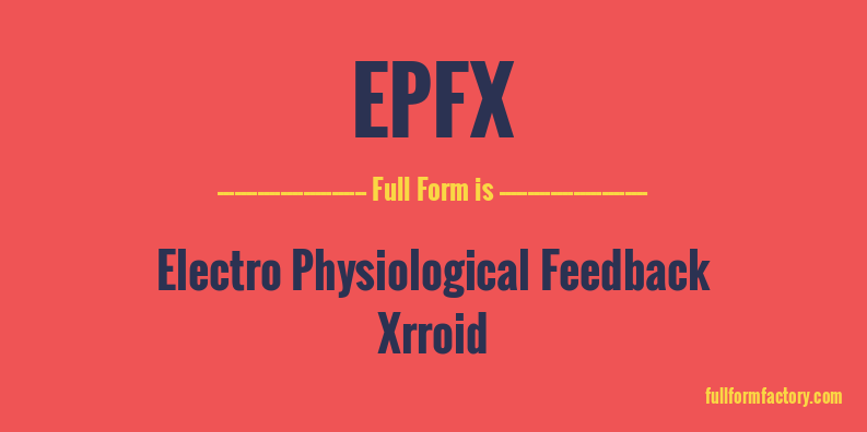 epfx-full-form