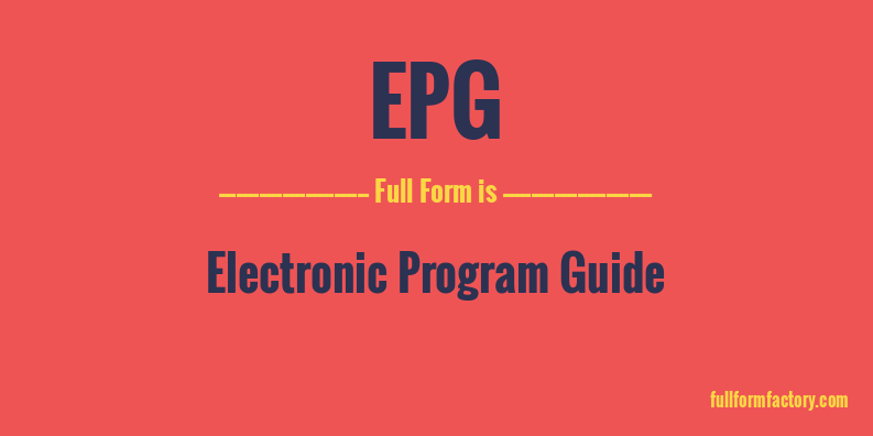 epg-full-form