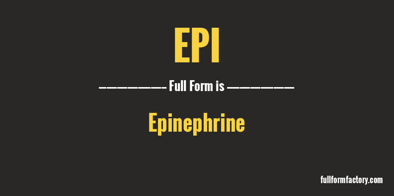 epi-full-form