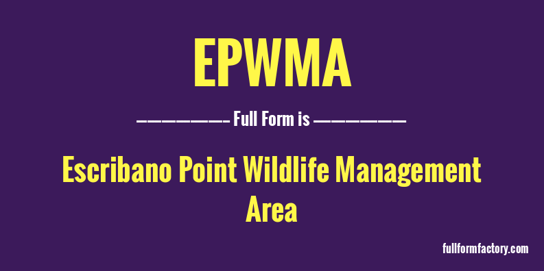 epwma-full-form