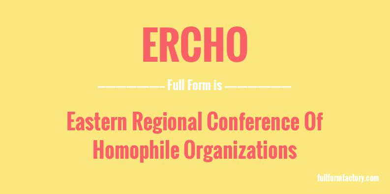 ercho-full-form