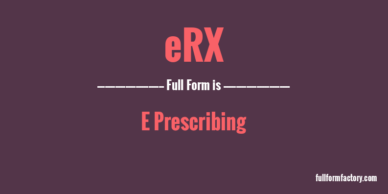 erx-full-form