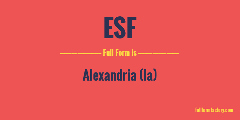 esf-full-form