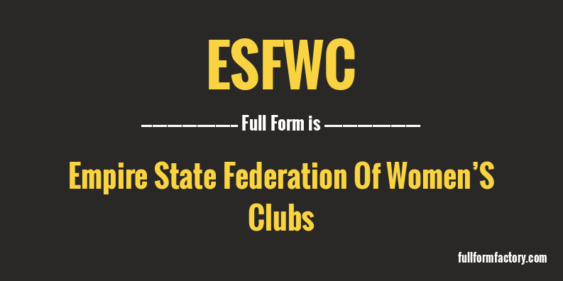 esfwc-full-form