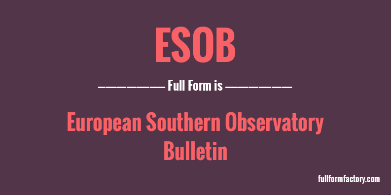 esob-full-form