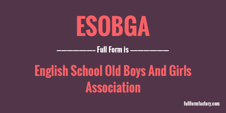 esobga-full-form