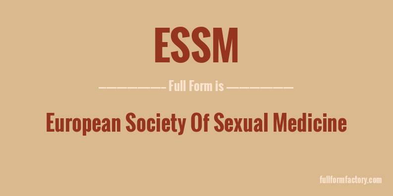 essm-full-form