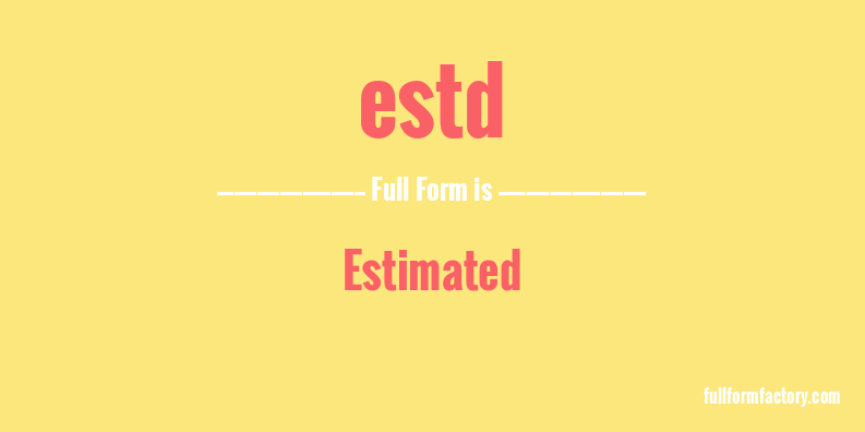 estd-full-form