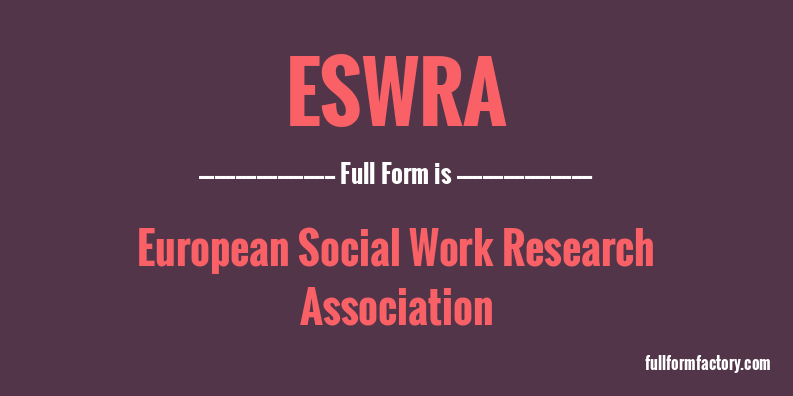 eswra-full-form