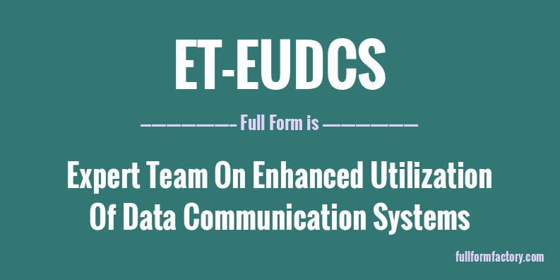 et-eudcs-full-form
