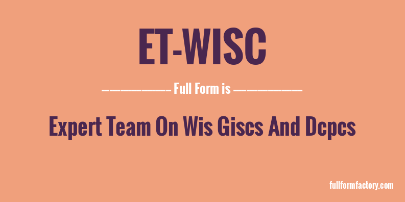 et-wisc-full-form