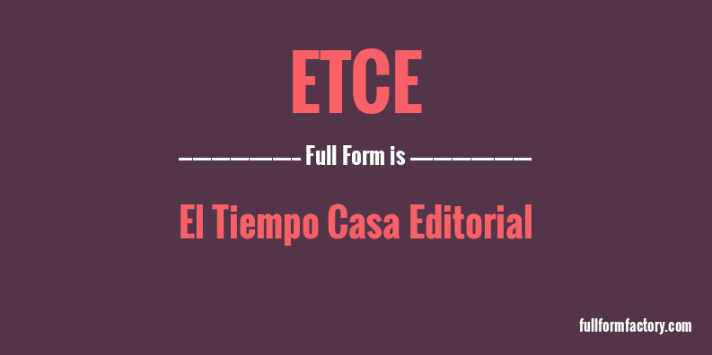 etce-full-form