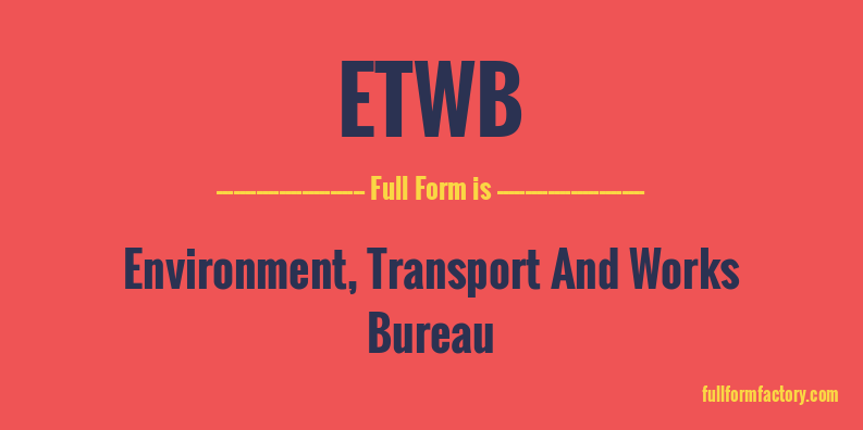 etwb-full-form