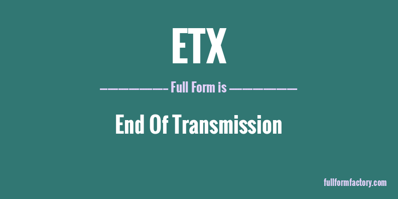 etx-full-form