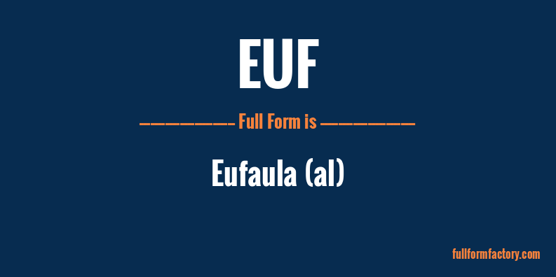 euf-full-form