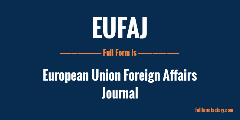 eufaj-full-form