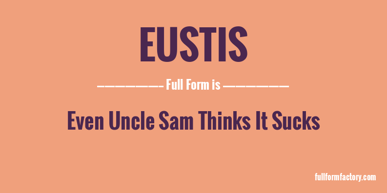 eustis-full-form