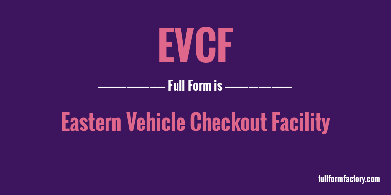 evcf-full-form
