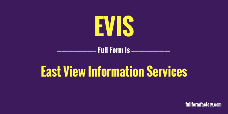 evis-full-form