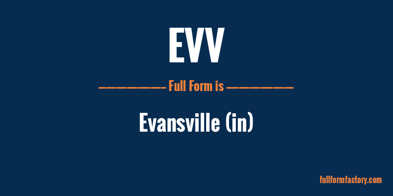 evv-full-form
