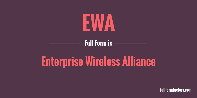 ewa-full-form