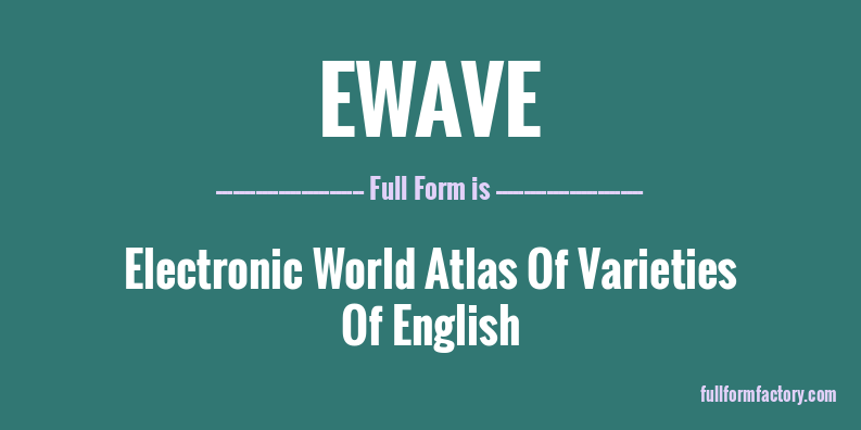 ewave-full-form