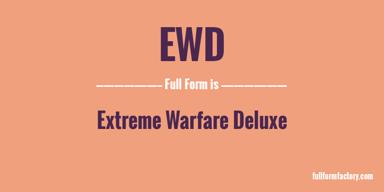ewd-full-form