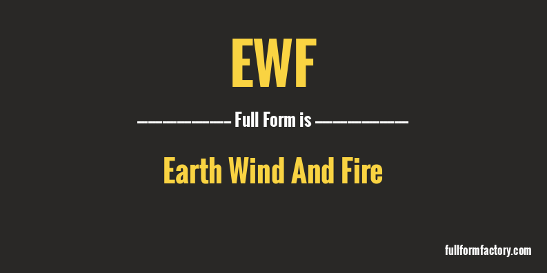 ewf-full-form