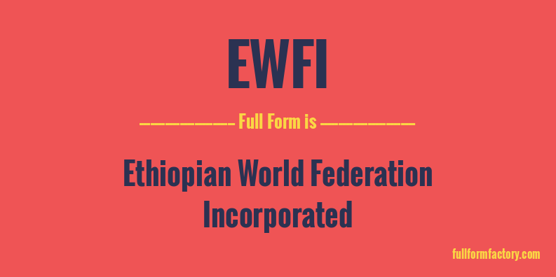 ewfi-full-form
