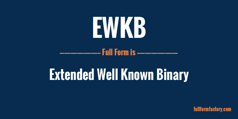 ewkb-full-form