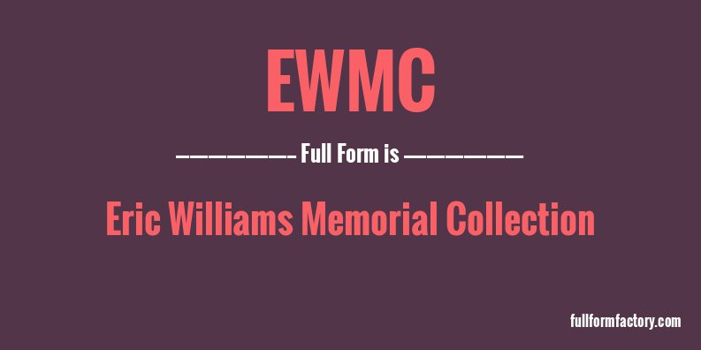 ewmc-full-form