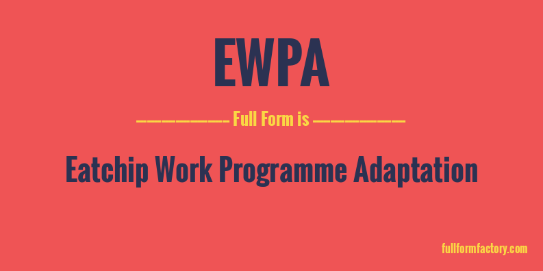 ewpa-full-form