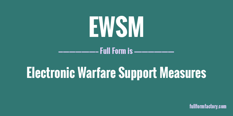 ewsm-full-form