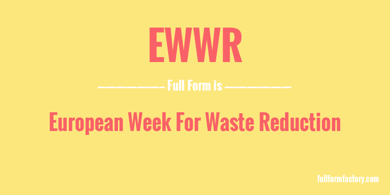 ewwr-full-form