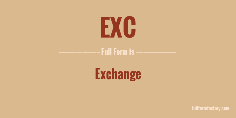 exc-full-form