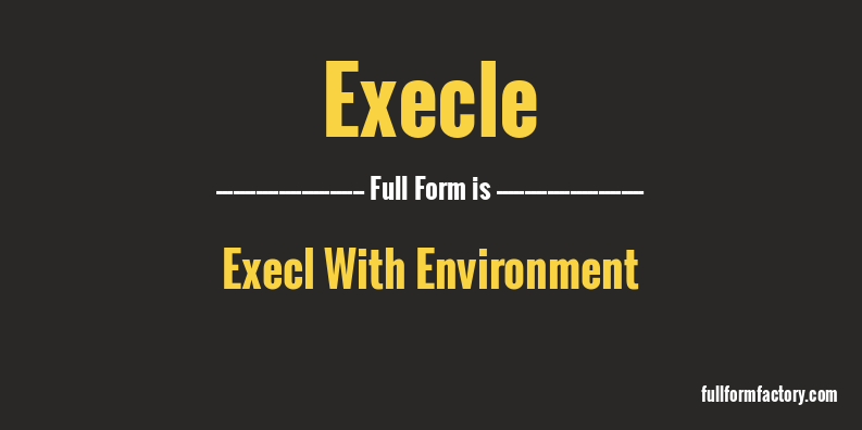 execle-full-form