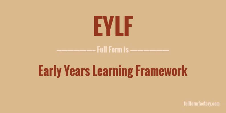 eylf-full-form