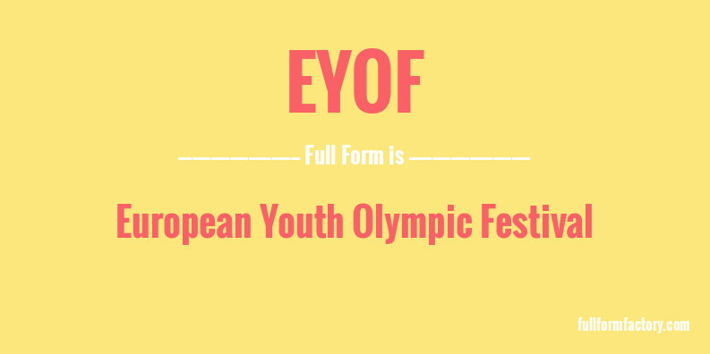 eyof-full-form
