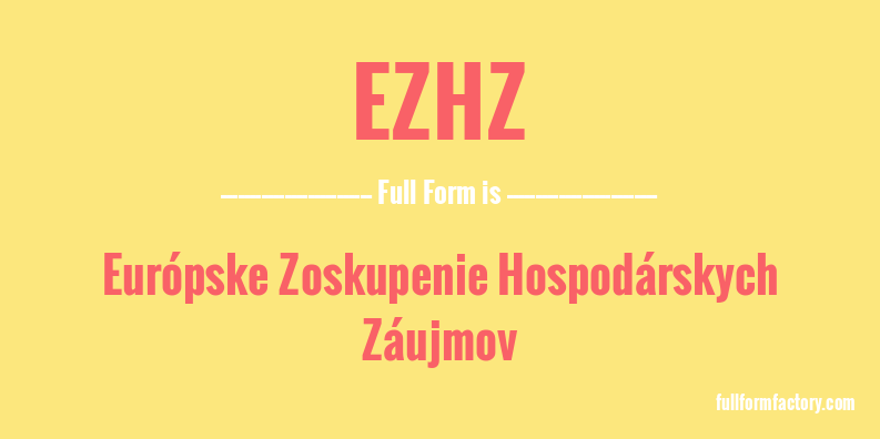 ezhz-full-form