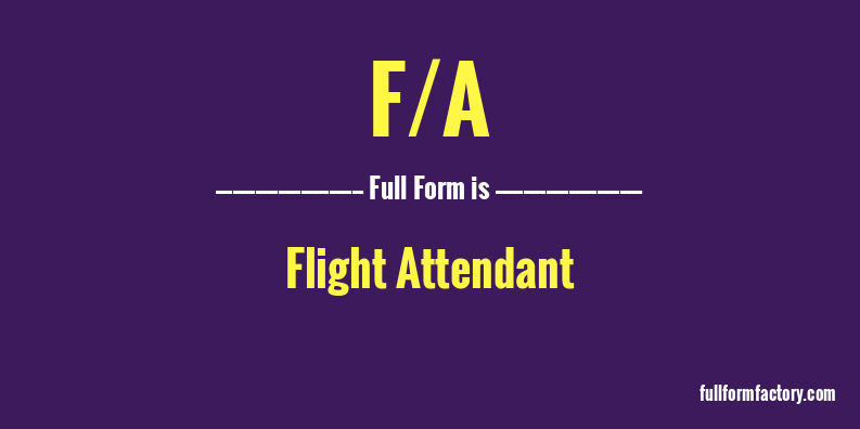 f/a-full-form