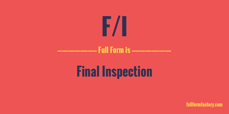 f/i-full-form