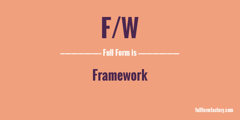 f/w-full-form