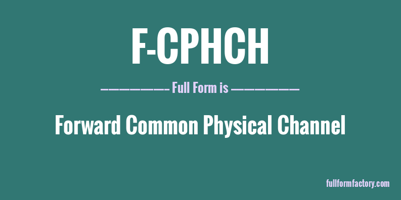 f-cphch-full-form